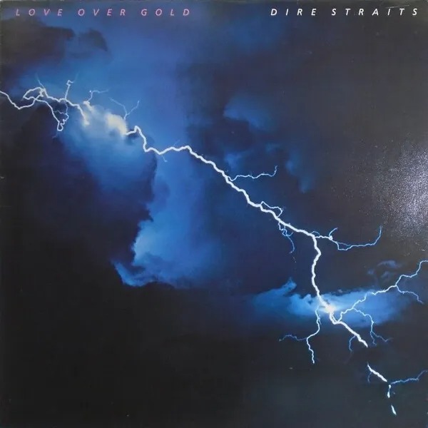 Dire Straits: Love Over Gold (1982)